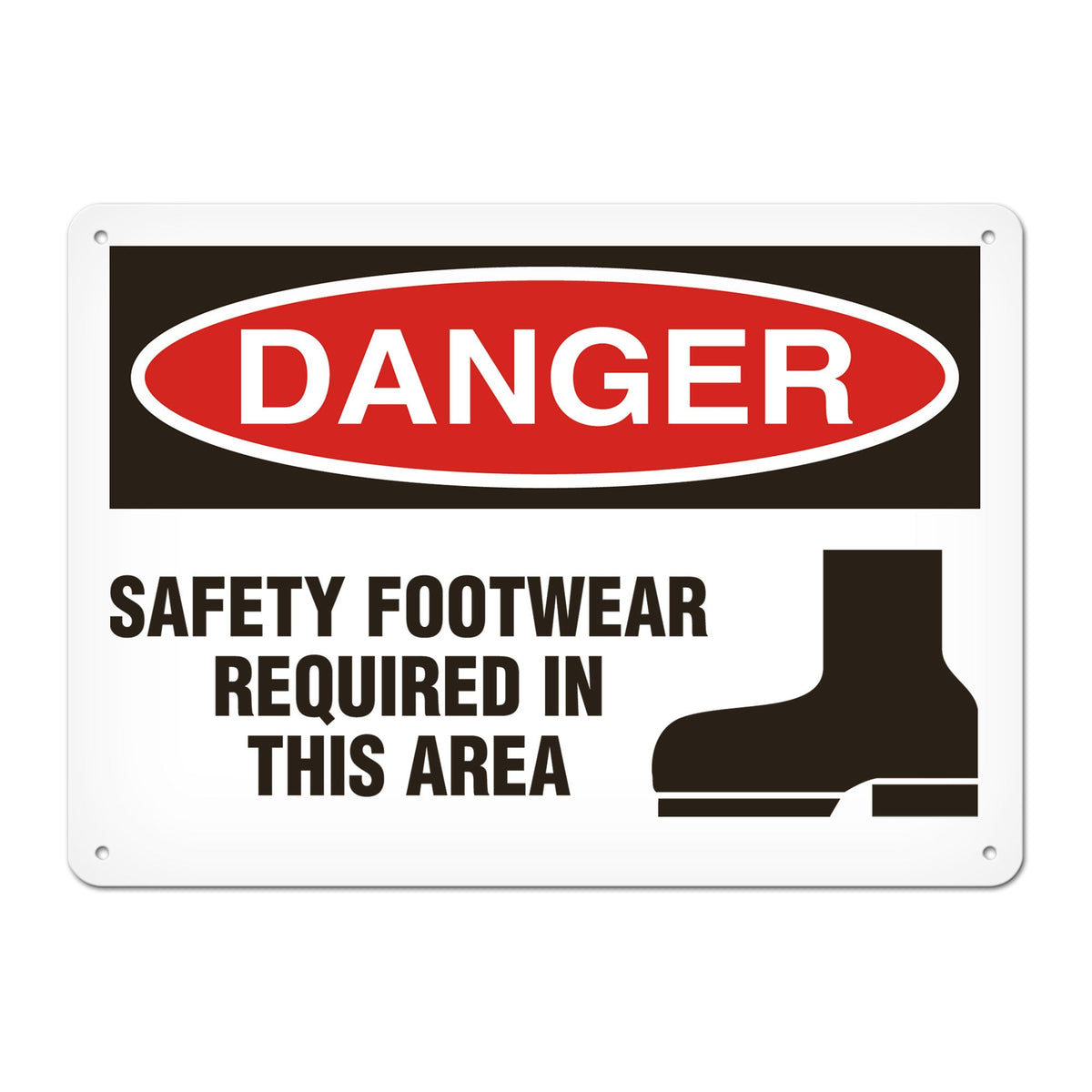 DANGER SAFETY FOOTWARE REQUIRED IN THIS AREA PrimeGuard Traditional OSHA Style Safety Sign