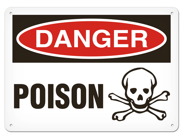 DANGER POISON PrimeGuard® Traditional OSHA Style Safety Sign 