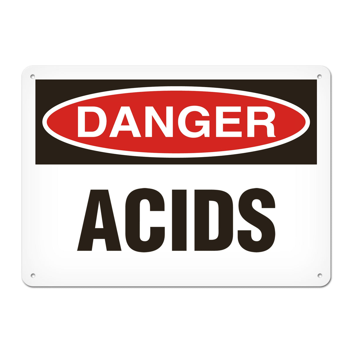 DANGER ACIDS PrimeGuard Traditional OSHA Style Safety Sign