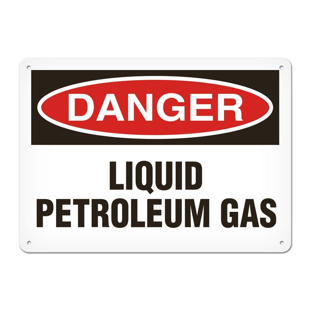 DANGER LIQUID PETROLEUM GAS PrimeGuard Traditional OSHA Style Safety Sign