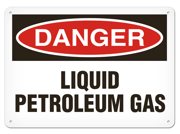 DANGER LIQUID PETROLEUM GAS PrimeGuard® Traditional OSHA Style Safety Sign 