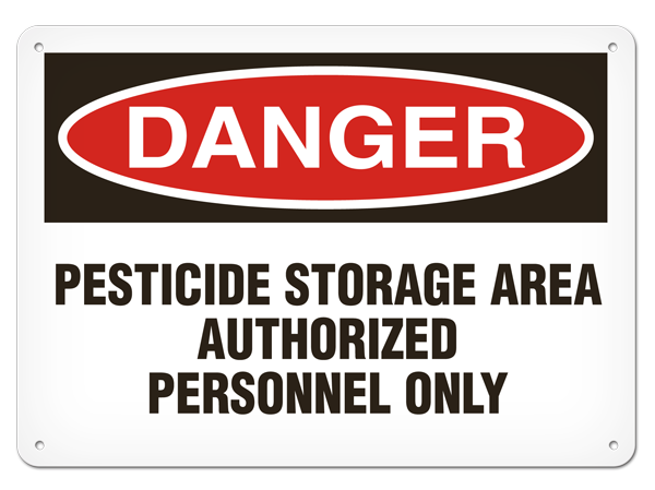 DANGER PESTICIDE STORAGE AREA AUTHORIZED PERSONNEL ONLY PrimeGuard® Traditional OSHA Style Safety Sign 