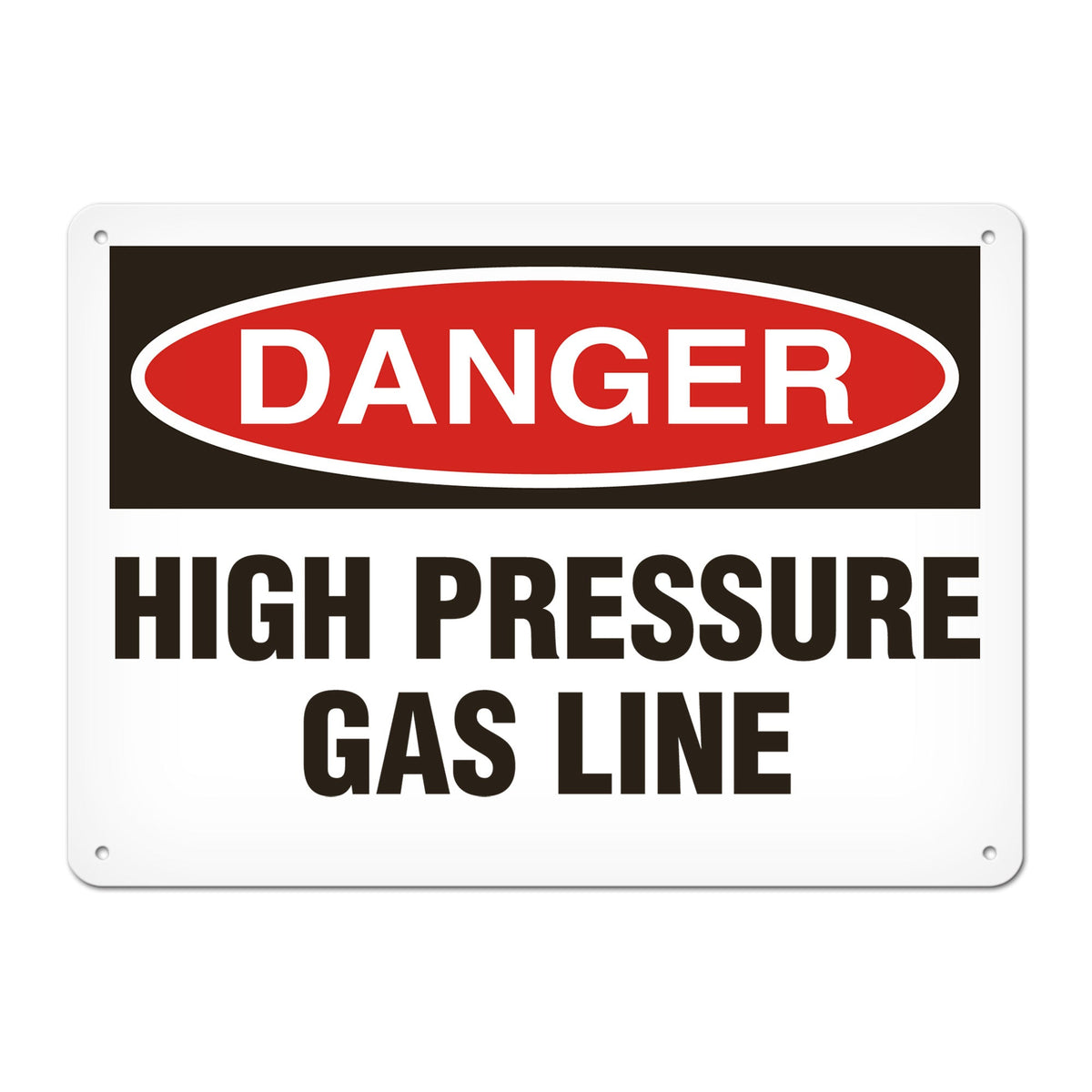 DANGER HIGH PRESSURE GAS LINE PrimeGuard Traditional OSHA Style Safety Sign