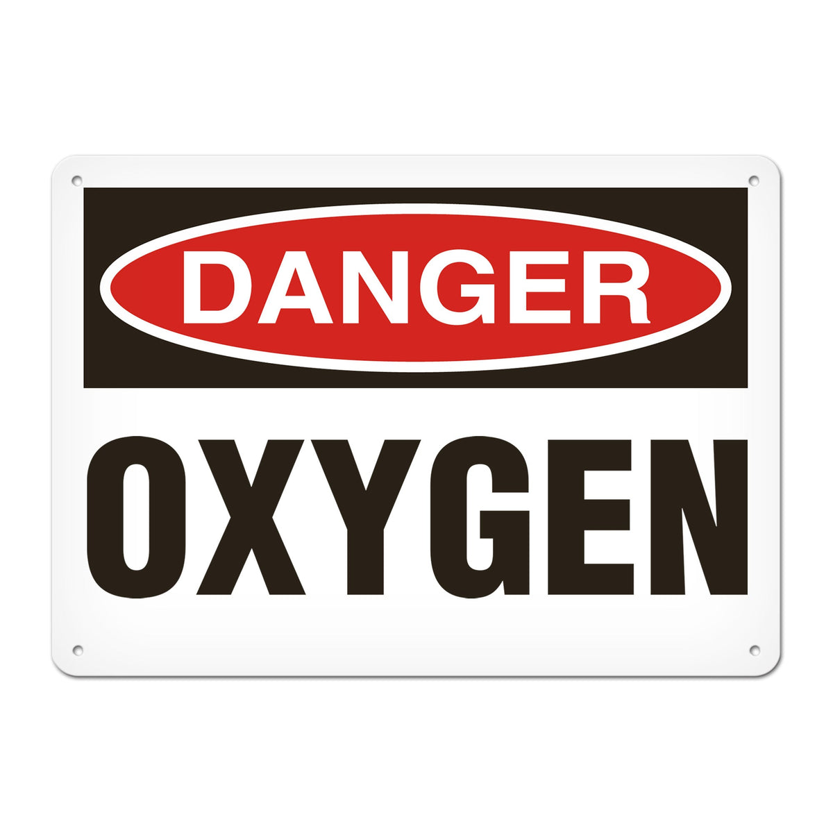 DANGER OXYGEN PrimeGuard Traditional OSHA Style Safety Sign
