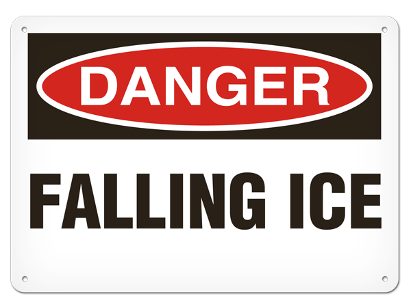 DANGER FALLING ICE PrimeGuard® Traditional OSHA Style Safety Sign 