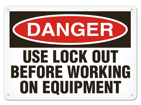 DANGER USE LOCK OUT BEFORE WORKING ON EQUIPMENT PrimeGuard® Traditional OSHA Style Safety Sign 
