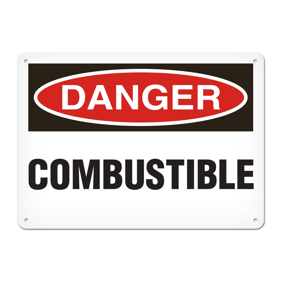 DANGER COMBUSTIBLE PrimeGuard Traditional OSHA Style Safety Sign