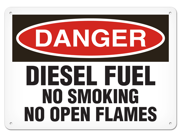 DANGER DIESEL FUEL NO SMOKING NO OPEN FLAMES PrimeGuard® Traditional OSHA Style Safety Sign 
