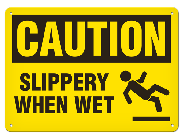 CAUTION SLIPPERY WHEN WET PrimeGuard® Traditional OSHA Style Safety Sign 
