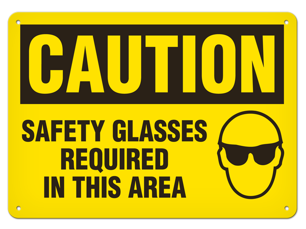 CAUTION SAFETY GLASSES REQUIRED IN THIS AREA PrimeGuard® Traditional OSHA Style Safety Sign 