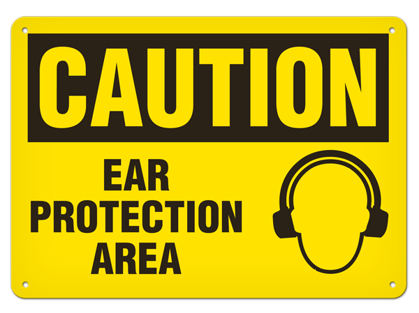 CAUTION EAR PROTECTION AREA PrimeGuard® Traditional OSHA Style Safety Sign 