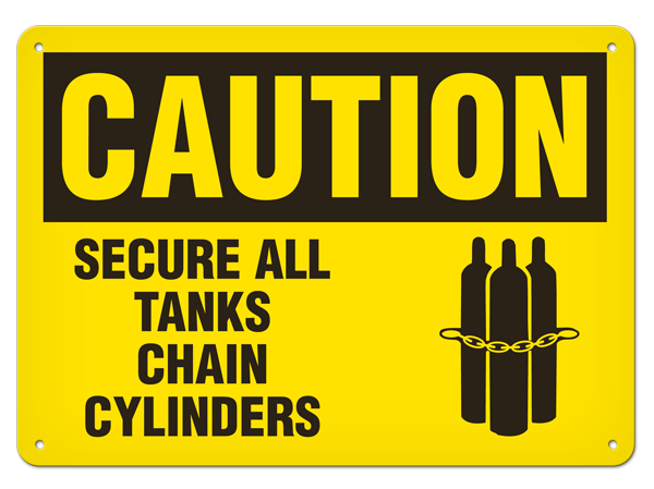 CAUTION SECURE ALL TANKS CHAIN CYLINDERS PrimeGuard® Traditional OSHA Style Safety Sign 