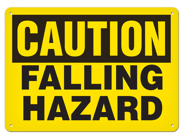 CAUTION FALLING HAZARD PrimeGuard® Traditional OSHA Style Safety Sign 