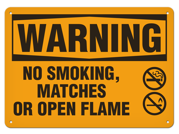 WARNING NO SMOKING, MATCHES OR OPEN FLAME PrimeGuard® Traditional OSHA Style Safety Sign 