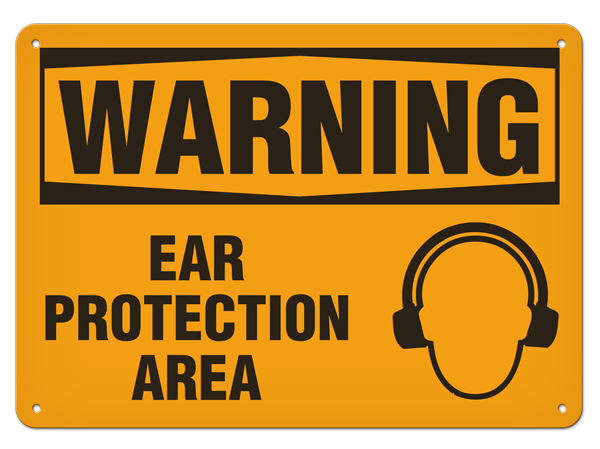 WARNING EAR PROTECTION REQUIRED IN THIS AREA PrimeGuard® Traditional OSHA Style Safety Sign 