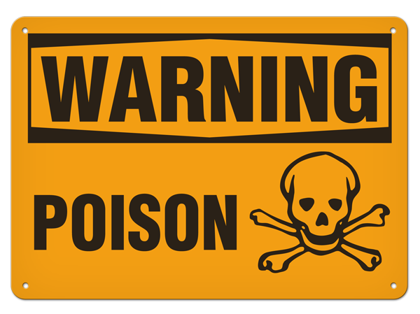 WARNING POISON PrimeGuard® Traditional OSHA Style Safety Sign 