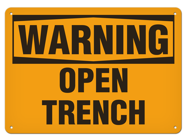 WARNING OPEN TRENCH PrimeGuard® Traditional OSHA Style Safety Sign 