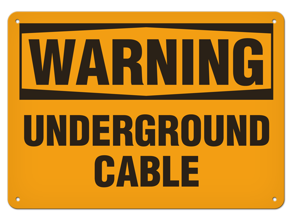 WARNING UNDERGROUND CABLE PrimeGuard® Traditional OSHA Style Safety Sign 
