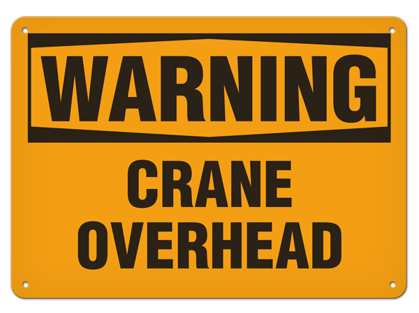 WARNING CRANE OVERHEAD PrimeGuard® Traditional OSHA Style Safety Sign 