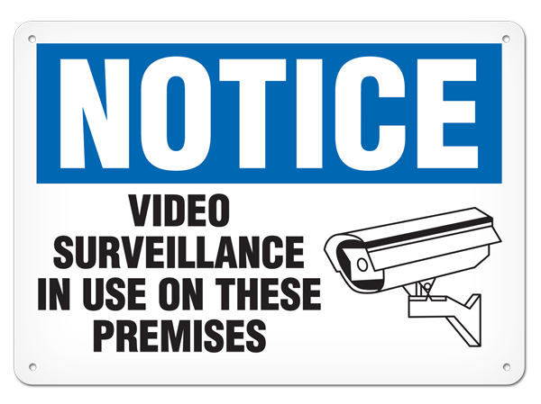 NOTICE VIDEO SURVEILLANCE IN USE ON THESE PREMISES w/ pictogram PrimeGuard® Traditional OSHA Style Safety Sign 