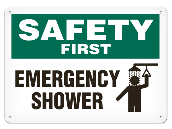 SAFETY FIRST EMERGENCY SHOWER PrimeGuard® Safety Sign