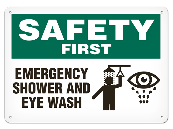 SAFETY FIRST EMERGENCY SHOWER AND EYE WASH PrimeGuard® Safety Sign