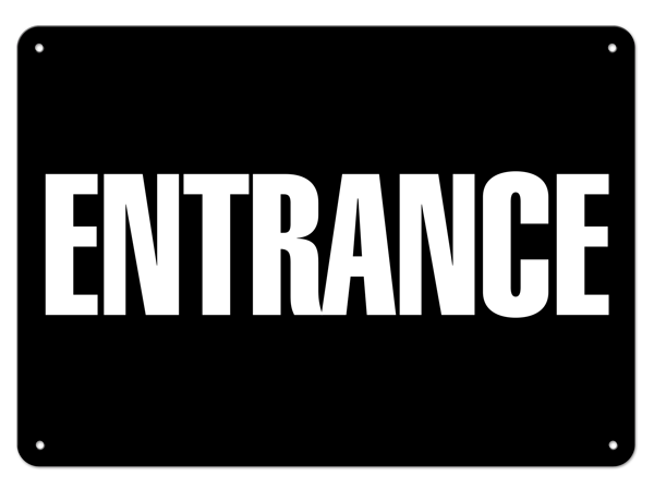 ENTRANCE PrimeGuard® Safety Sign
