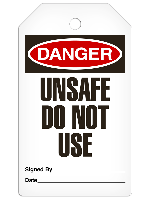 DANGER UNSAFE DO NOT USE DuraPly™ Safety Tag (25/pkg) -FRONT