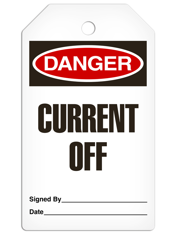 DANGER CURRENT OFF DuraPly™ Safety Tag (25/pkg) -FRONT