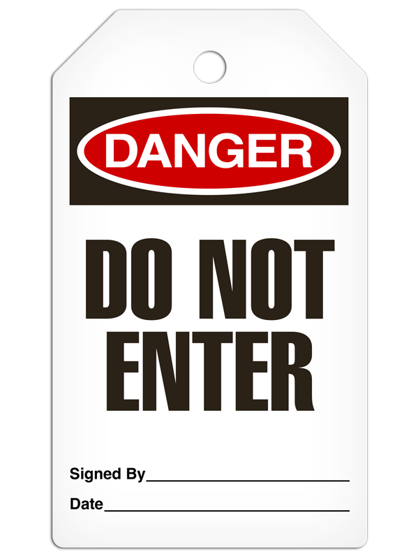 DANGER DO NOT ENTER DuraPly™ Safety Tag (25/pkg) -FRONT