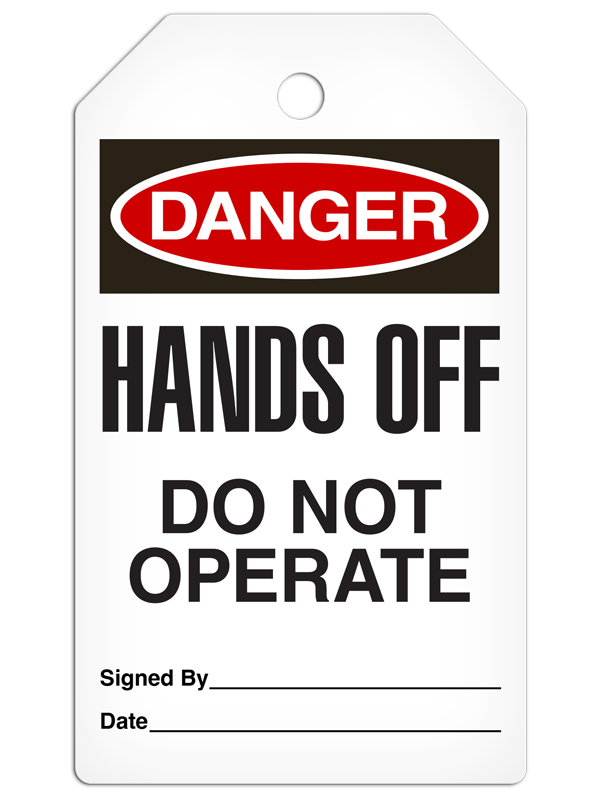 DANGER HANDS OFF DO NOT OPERATE DuraPly™ Safety Tag (25/pkg) -FRONT