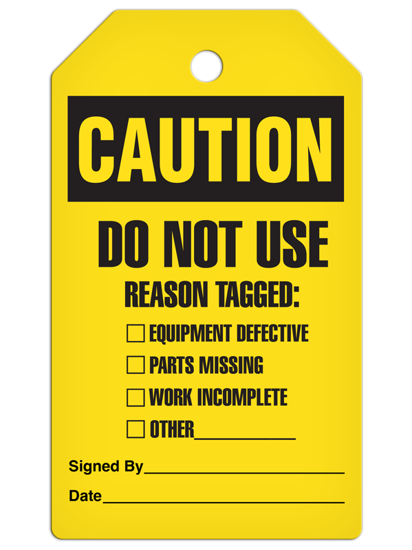 CAUTION DO NOT USE REASON TAGGED DuraPly™ Safety Tag (25/pkg) - FRONT