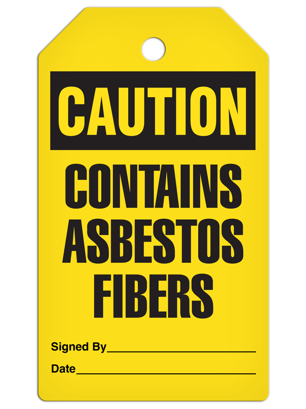 CAUTION CONTAINS ASBESTOS FIBERS DuraPly™ Safety Tag (25/pkg) - FRONT