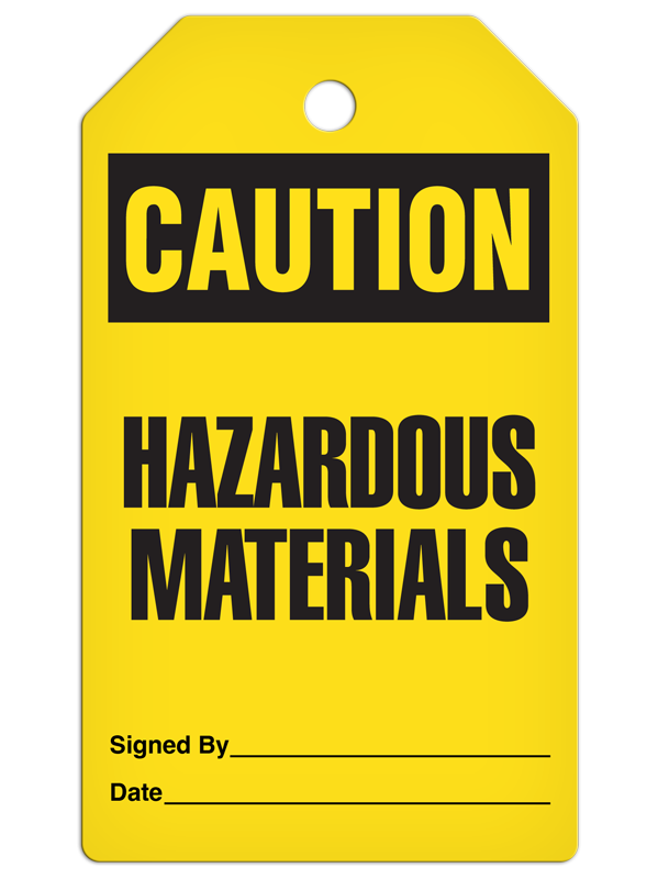 CAUTION HAZARDOUS MATERIALS DuraPly™ Safety Tag (25/pkg) - FRONT