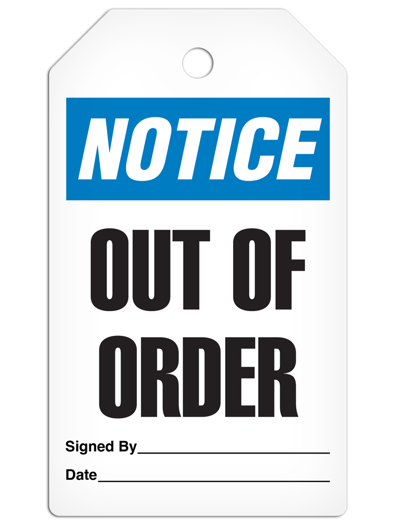 NOTICE OUT OF ORDER DuraPly™ Tag (25/pkg) - BACK