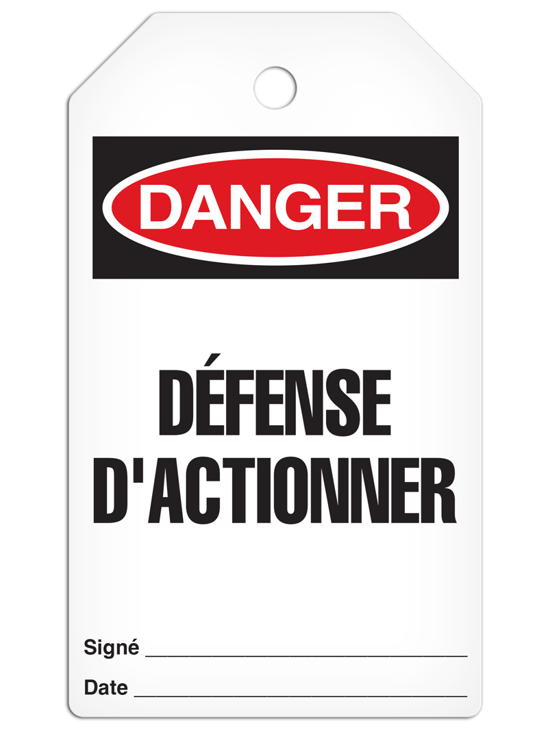 DANGER DÉFENSE D'ACTIONNER French DuraPly™ Tag (25/pkg) - FRONT