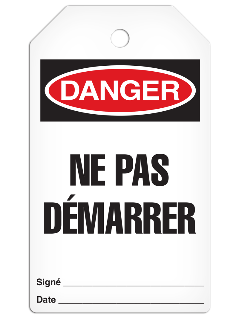 DANGER NE PAS DÉMARRER French DuraPly™ Tag (25/pkg) - FRONT