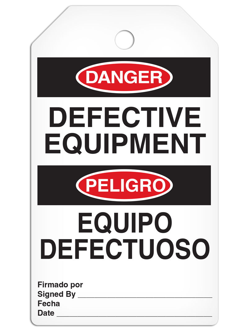 DANGER DEFECTIVE EQUIPMENT English/Spanish Bilingual DuraPly™ Tag (25/pkg) - FRONT