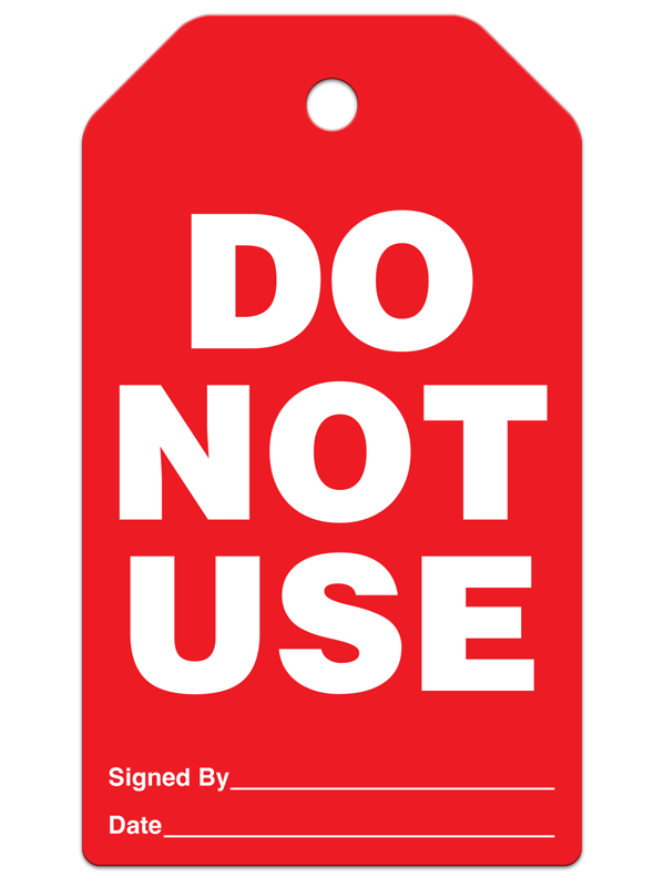 DO NOT USE DuraPly™ Safety Inspection Tag (25/pkg) -BACK