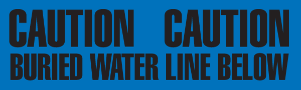 UT3601 CAUTION BURIED WATER LINE BELOW Blue/Black Underground Utility Marking Warning Roll Tape (6 inch x 1,000 ft)