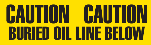 UT3609 CAUTION BURIED OIL LINE BELOW Yellow/ Black Underground Utility Marking Warning Roll Tape (6 in x 1,000 ft)